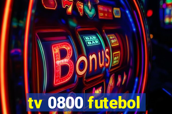 tv 0800 futebol